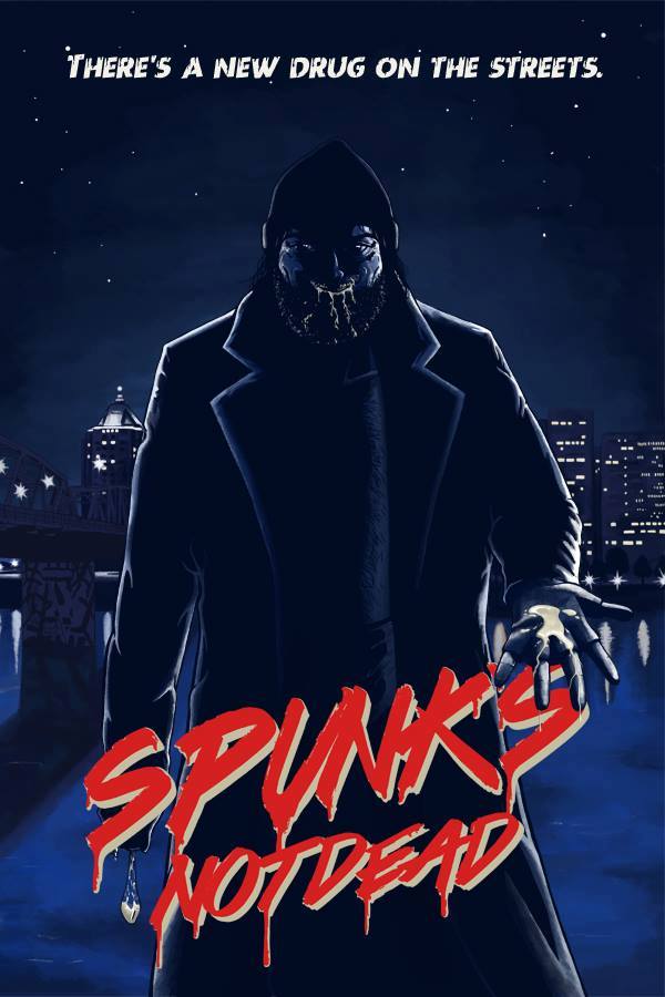 Poster for the film Spunks Not Dead
